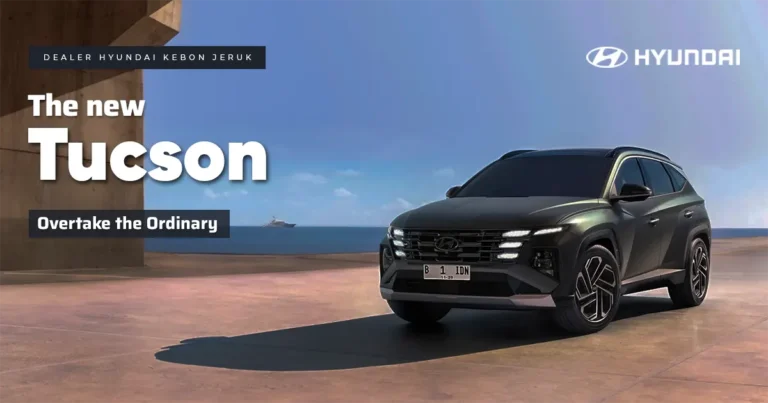 Hyundai Tucson SUV Canggih dan Sporty - Dealer Hyundai Jakarta Barat
